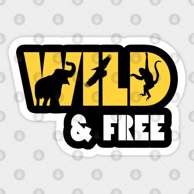 Wild and Free Sticker by RioDesign2020